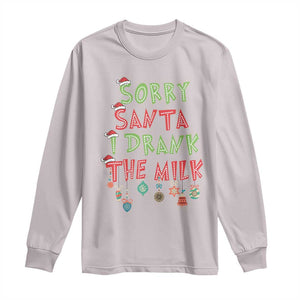 Christmas Baby Long Sleeve Shirt Sorry Santa I Drank The Milk TS10 Ice Gray Print Your Wear