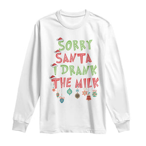 Christmas Baby Long Sleeve Shirt Sorry Santa I Drank The Milk TS10 White Print Your Wear