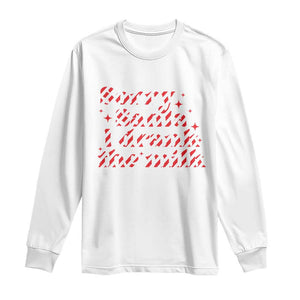 Christmas Baby Long Sleeve Shirt Sorry Santa I Drank The Milk Candy Cane TS10 White Print Your Wear