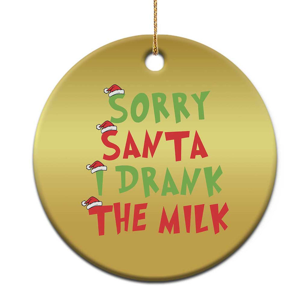 Baby Christmas Ornament Sorry Santa I Drank The Milk Santa Hat TS10 Print Your Wear