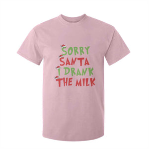 Christmas Baby T Shirt For Kid Sorry Santa I Drank The Milk Santa Hat TS10 Light Pink Print Your Wear