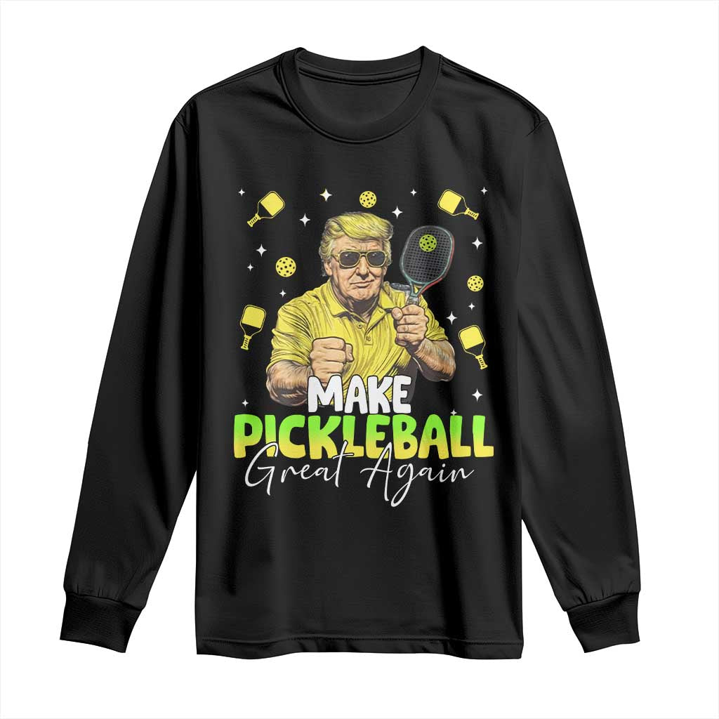 Pickleball Long Sleeve Shirt Funny Pickle Ball Lovers TS10 Black Print Your Wear