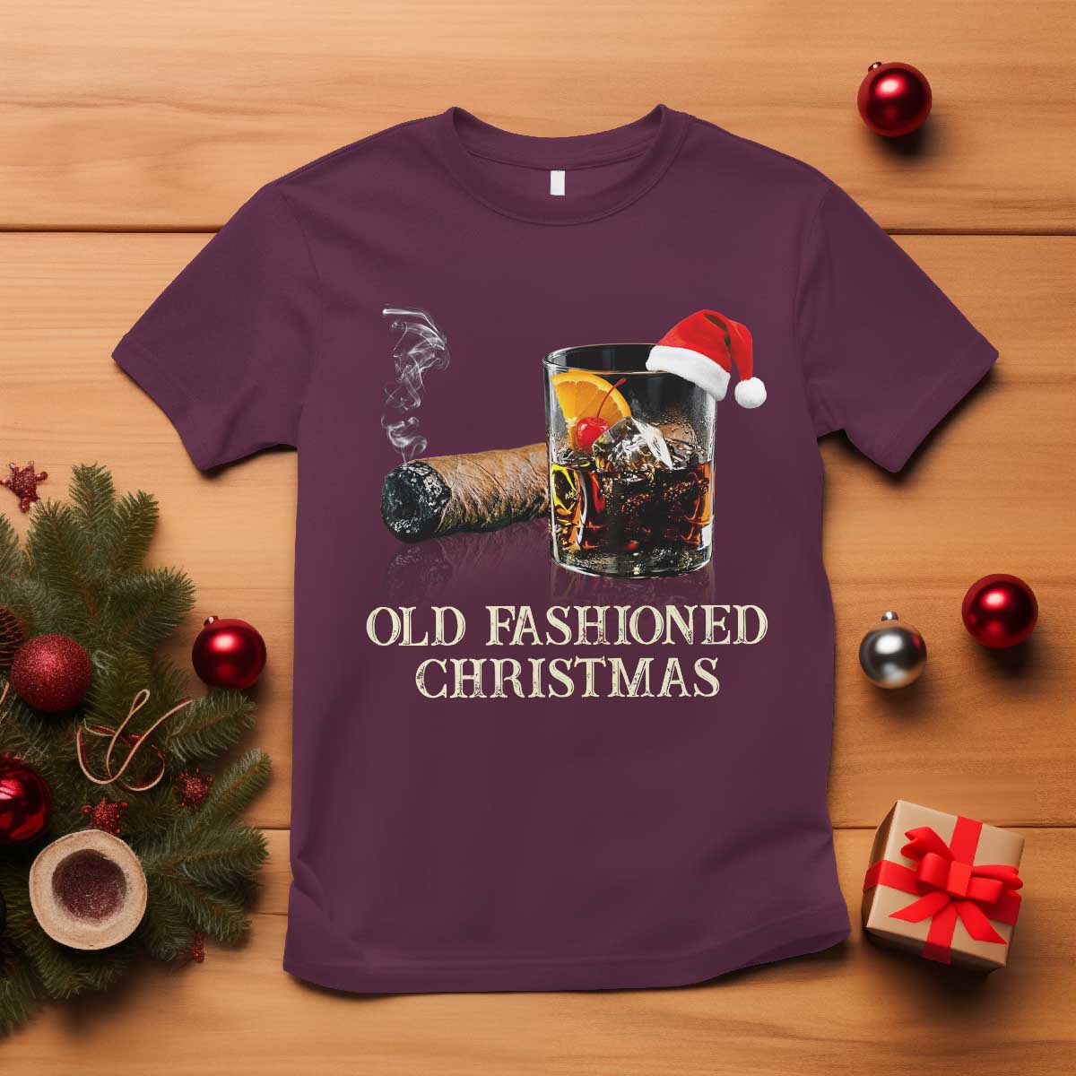 Old Fashioned Cocktail Christmas T Shirt Funny Bourbon Cocktail Drink TS10 Maroon Print Your Wear