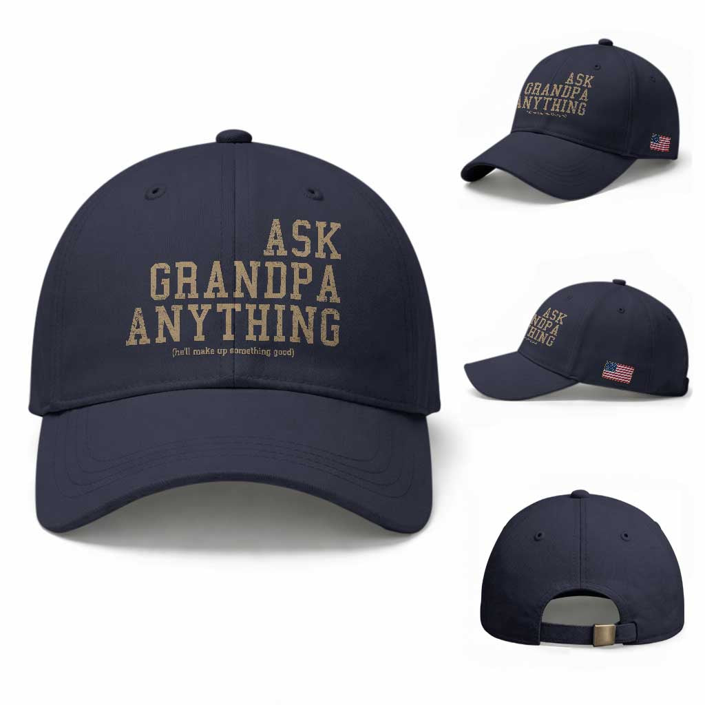 Funny Grandpa Baseball Cap Ask Grandpa Anything Fathers Day Gift TS10 Baseball Cap Universal Fit Navy Print Your Wear