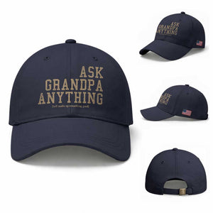 Funny Grandpa Baseball Cap Ask Grandpa Anything Fathers Day Gift TS10 Baseball Cap Universal Fit Navy Print Your Wear