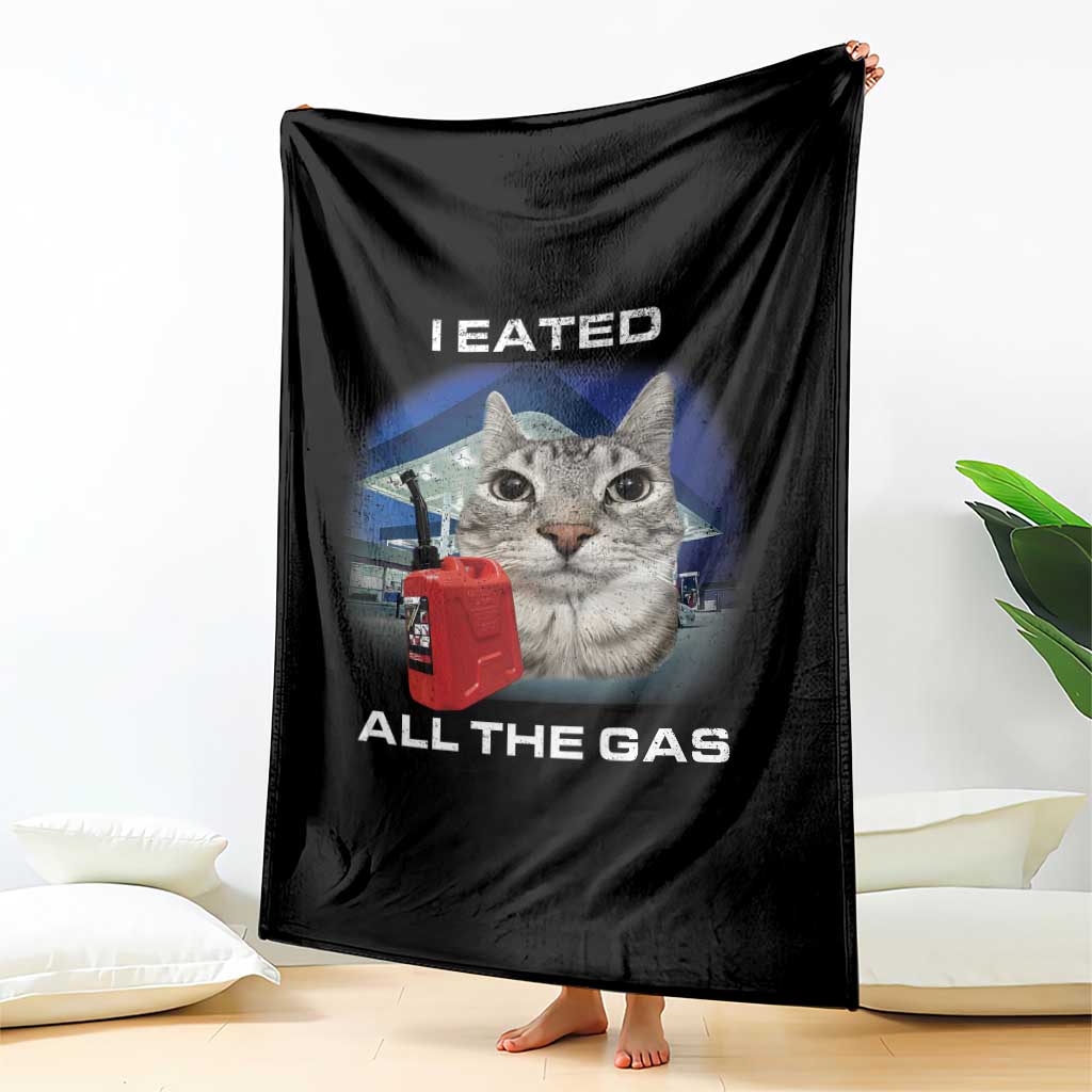Sarcastic Cat Meme Throw Blanket Funny Retro I Eated All The Gas Gen Z Humor TS10 Print Your Wear