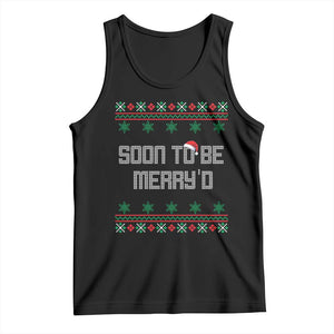 Soon To Be Merry'd Christmas Tank Top Engaged Couple Matching TS10 Black Print Your Wear