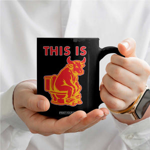 This Is Bull Shit Coffee Mug Bullshit Sarcastic Embarrassing Gag Gifts TS10 Print Your Wear