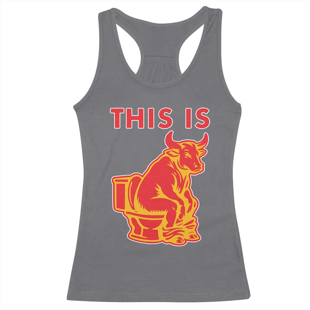 This Is Bull Shit Racerback Tank Top Bullshit Sarcastic Embarrassing Gag Gifts TS10 Charcoal Print Your Wear