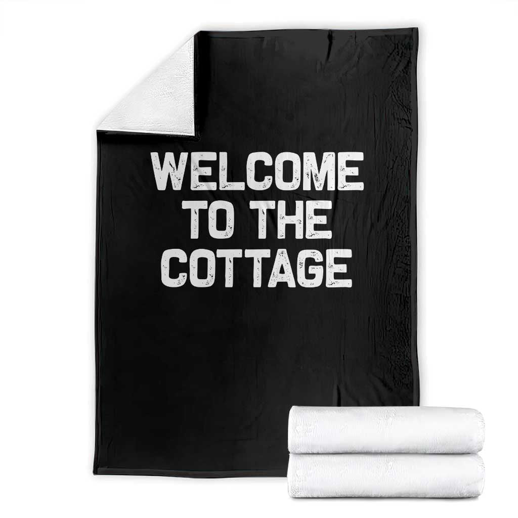 Welcome To The Cottage Throw Blanket TS10 Black Print Your Wear