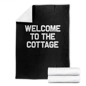 Welcome To The Cottage Throw Blanket TS10 Black Print Your Wear