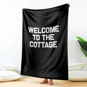 Welcome To The Cottage Throw Blanket TS10 Print Your Wear