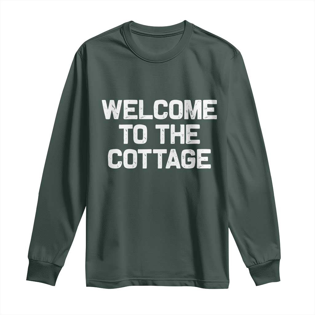 Welcome To The Cottage Long Sleeve Shirt TS10 Dark Forest Green Print Your Wear