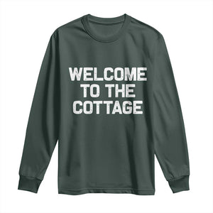 Welcome To The Cottage Long Sleeve Shirt TS10 Dark Forest Green Print Your Wear