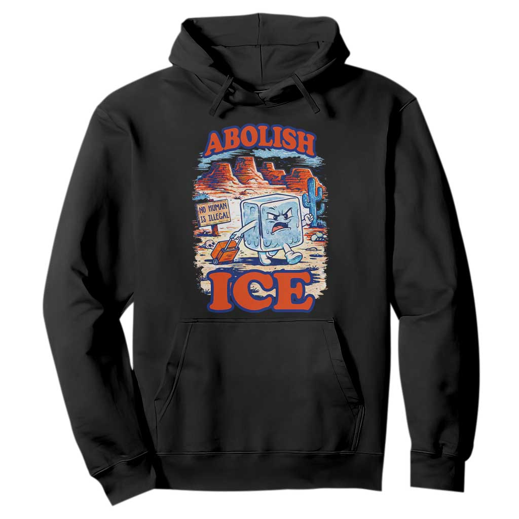 Abolish Ice Protest Hoodie Retro Protest No Human Is Illegal TS10 Black Print Your Wear
