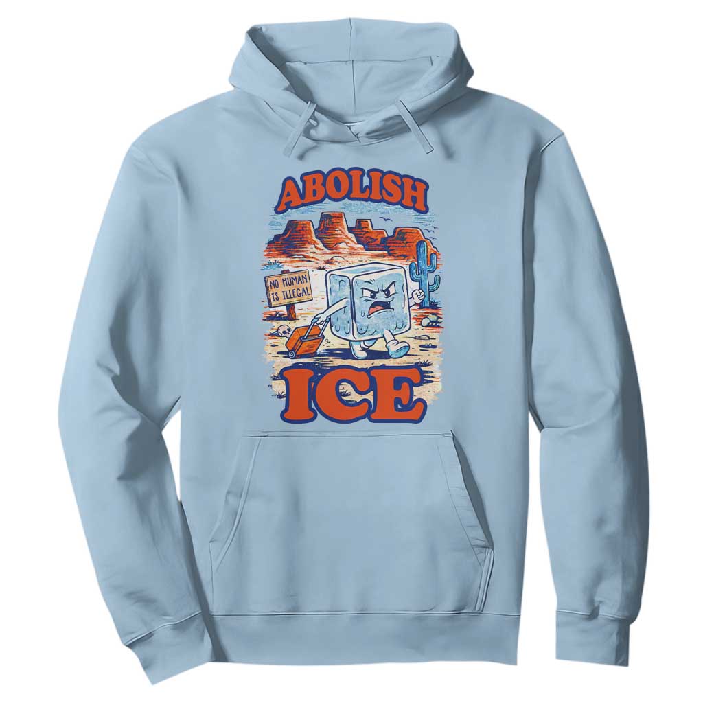 Abolish Ice Protest Hoodie Retro Protest No Human Is Illegal TS10 Light Blue Print Your Wear