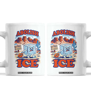 Abolish Ice Protest Coffee Mug Retro Protest No Human Is Illegal TS10 White Print Your Wear