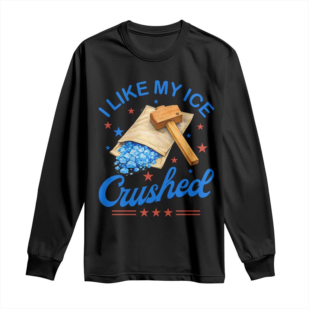 Subtle Abolish ICE Long Sleeve Shirt Funny Vintage I Like My Ice Crushed TS10 Black Print Your Wear