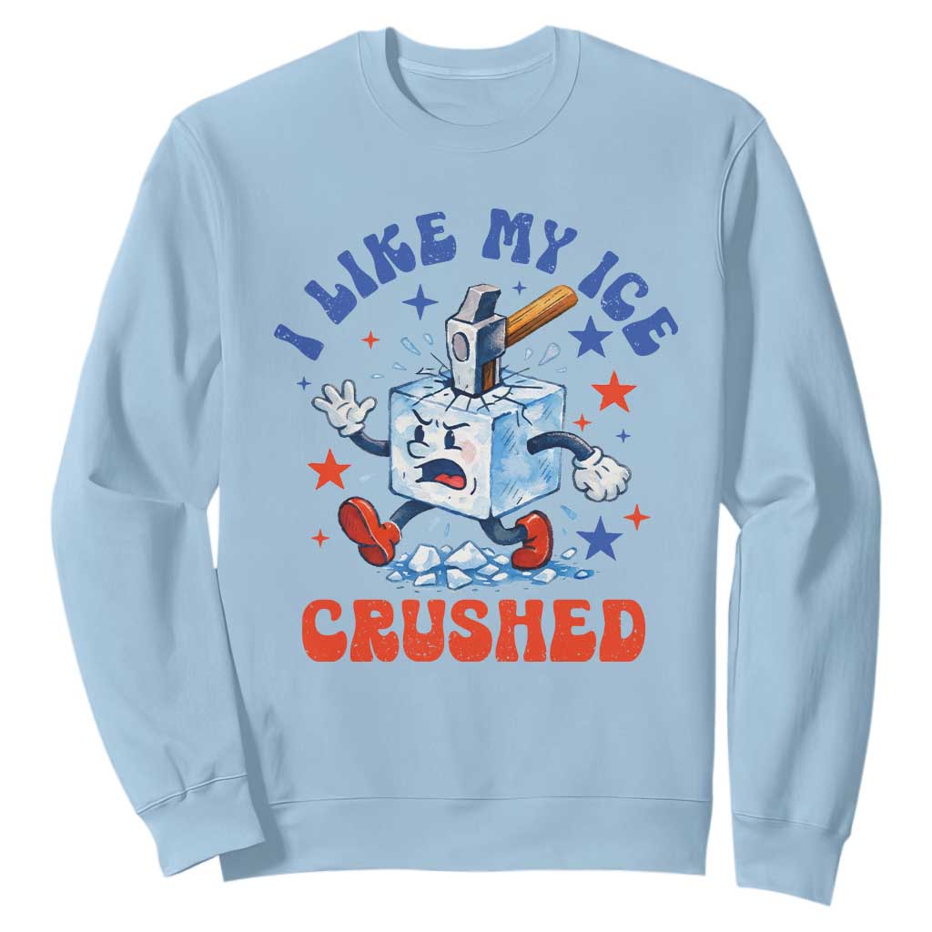 Subtle Abolish ICE Sweatshirt Vintage I Like My Ice Crushed TS10 Light Blue Print Your Wear