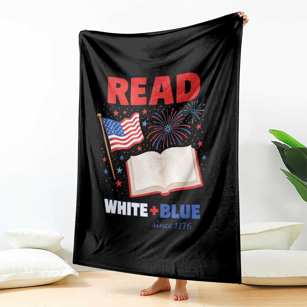 Patriotic Bookish 4th Of July Read White Blue Since 1776 Throw Blanket TS10 Print Your Wear