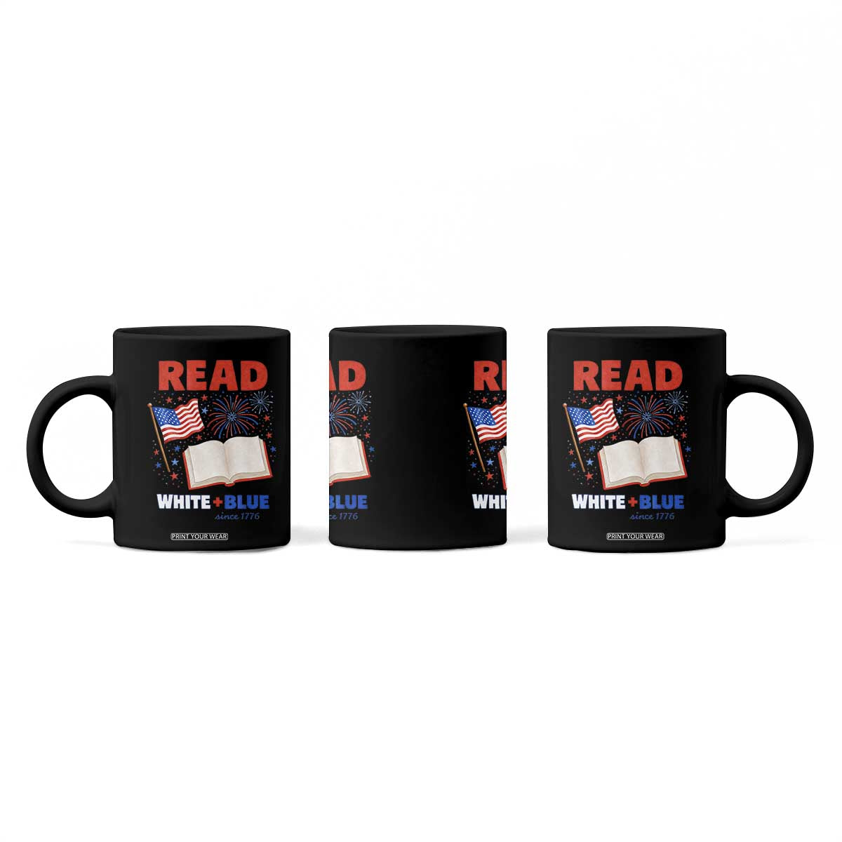 Patriotic Bookish 4th Of July Read White Blue Since 1776 Coffee Mug TS10 Print Your Wear