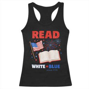 Patriotic Bookish 4th Of July Read White Blue Since 1776 Racerback Tank Top TS10 Black Print Your Wear