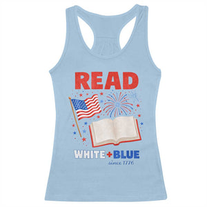 Patriotic Bookish 4th Of July Read White Blue Since 1776 Racerback Tank Top TS10 Light Blue Print Your Wear