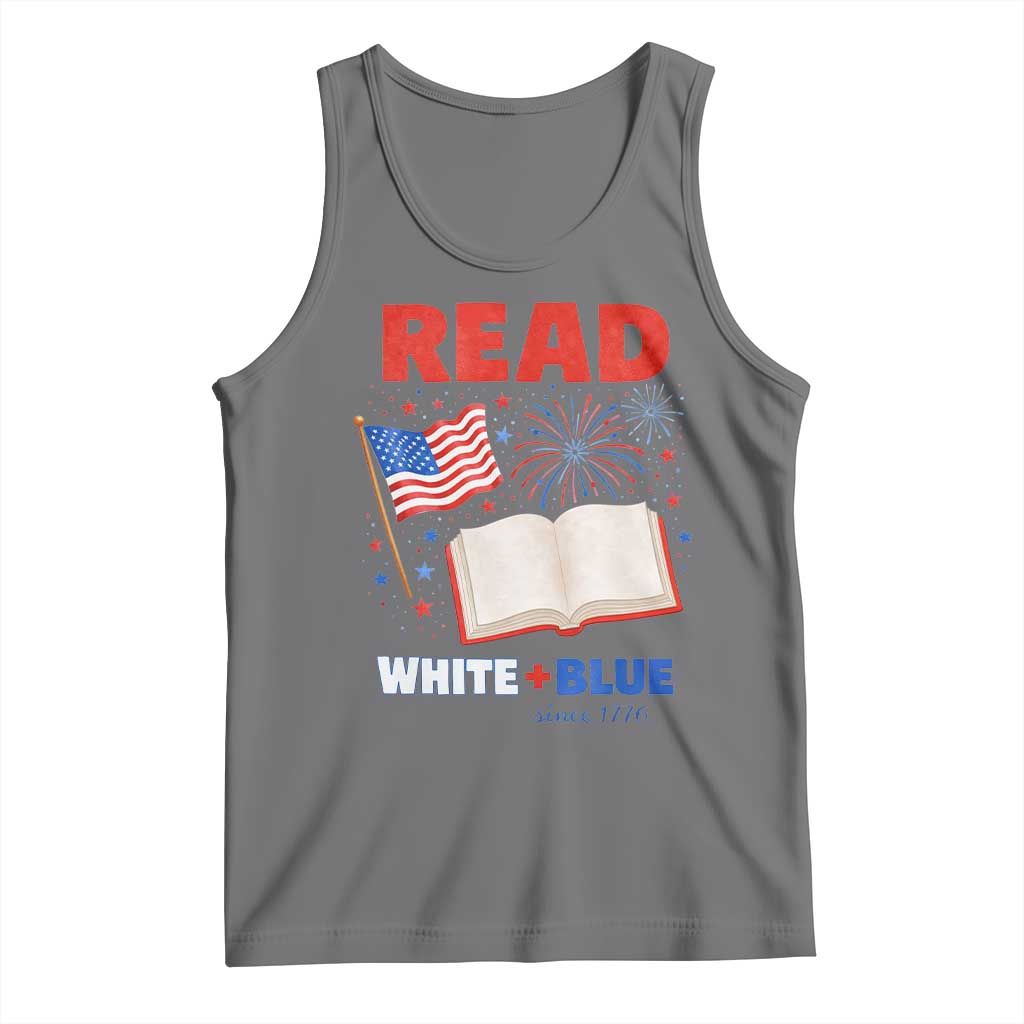 Patriotic Bookish 4th Of July Read White Blue Since 1776 Tank Top TS10 Black Heather Print Your Wear