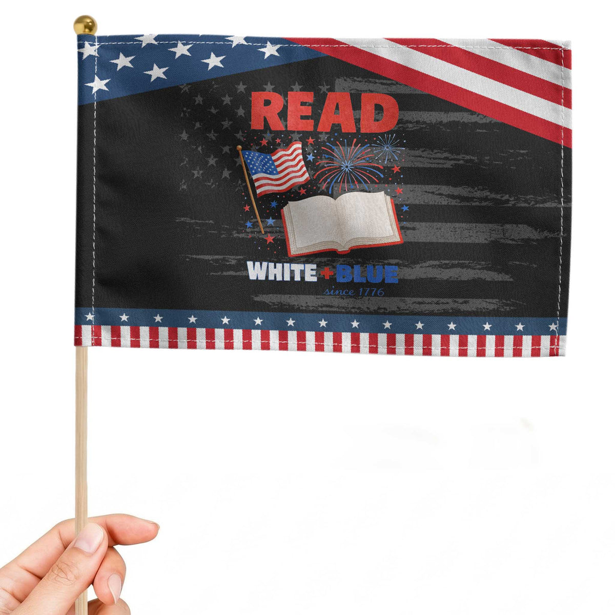 Bookish 4th Of July Read White Blue Since 1776 Patriotic Handheld Flag TS10 Distressed 8.2
