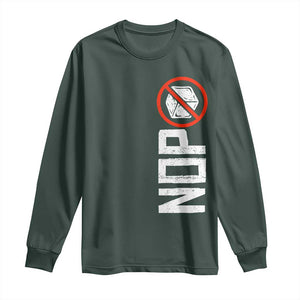 No ICE Protest Long Sleeve Shirt Nope Sign Vertical TS10 Dark Forest Green Print Your Wear