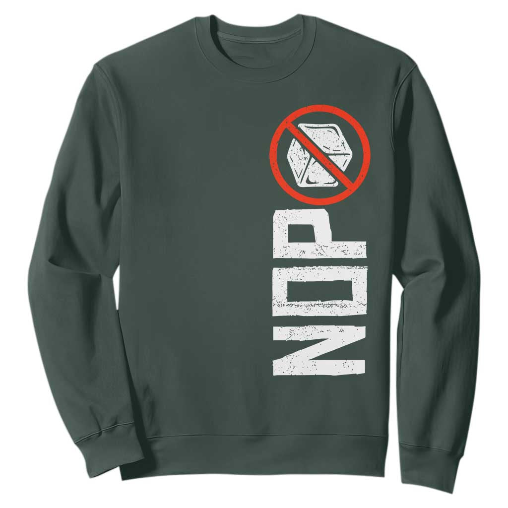 No ICE Protest Sweatshirt Nope Sign Vertical TS10 Dark Forest Green Print Your Wear
