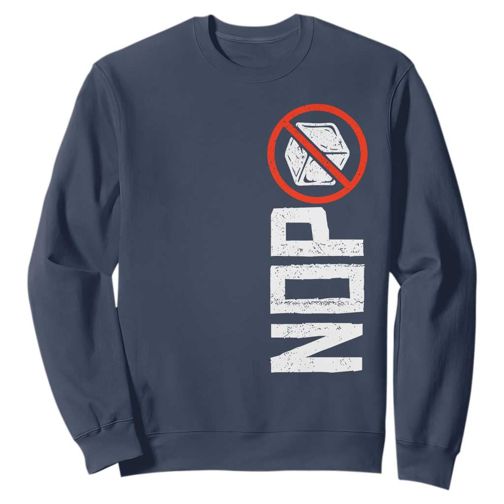 No ICE Protest Sweatshirt Nope Sign Vertical TS10 Navy Print Your Wear