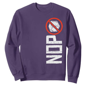 No ICE Protest Sweatshirt Nope Sign Vertical TS10 Purple Print Your Wear