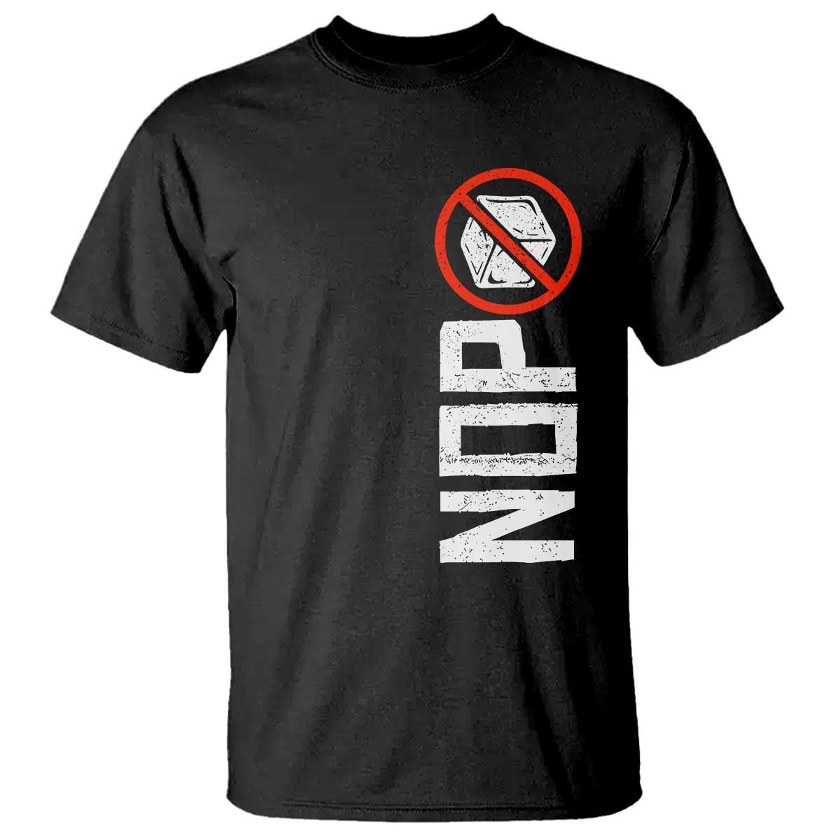 No ICE Protest T Shirt Nope Sign Vertical TS10 Black Print Your Wear