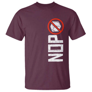 No ICE Protest T Shirt Nope Sign Vertical TS10 Maroon Print Your Wear