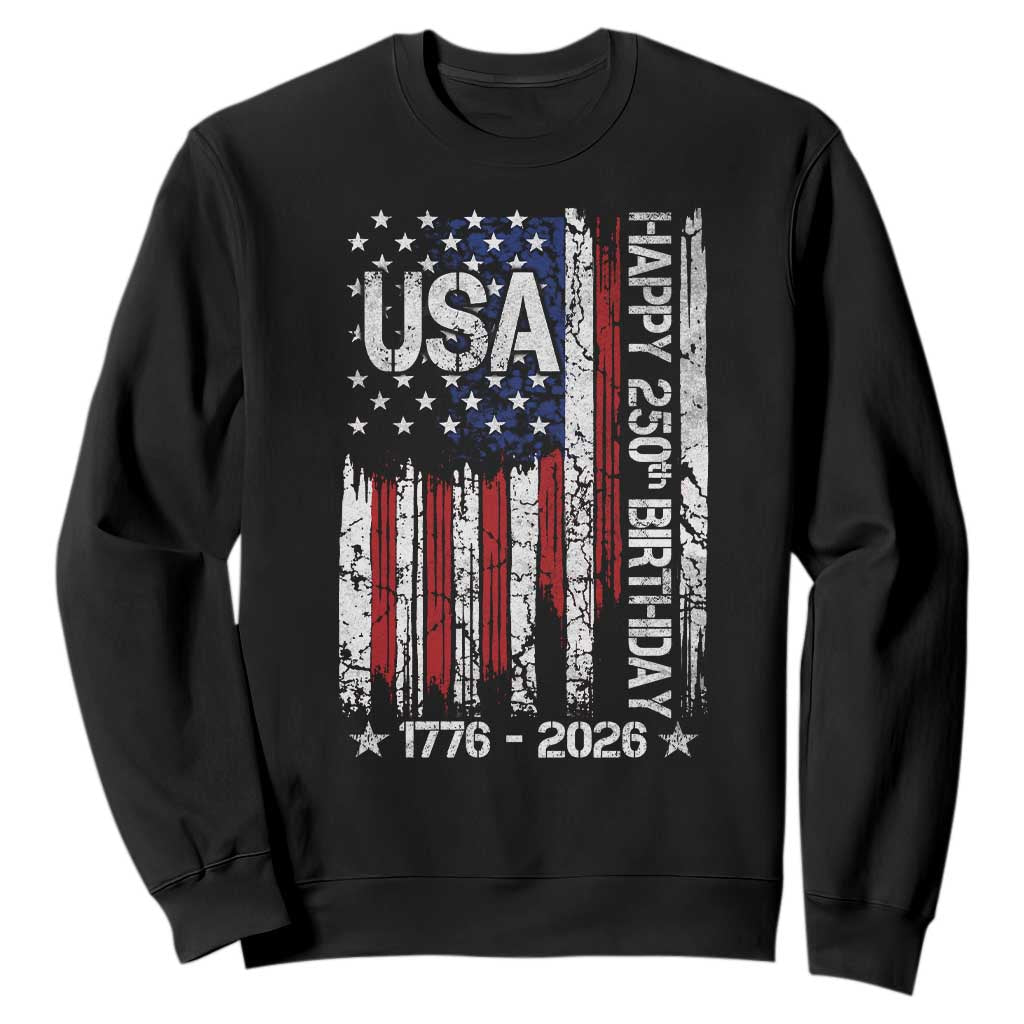 250 Years America Anniversary Flag Sweatshirt 4th of July Patriotic Independence Day TS10 Black Print Your Wear