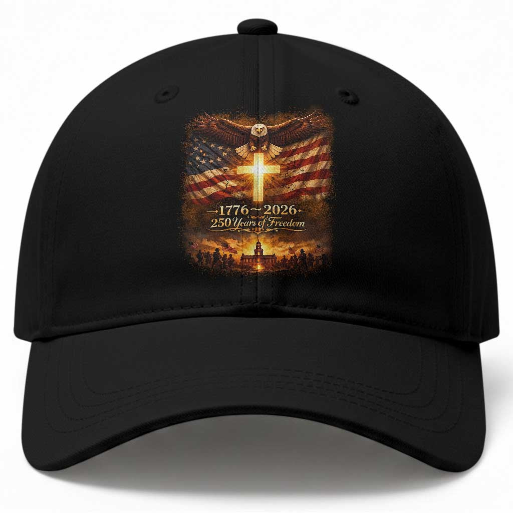 250th Anniversary USA Baseball Cap 1776 2026 4th of July Patriotic Us 250 Flag TS10 Print Your Wear
