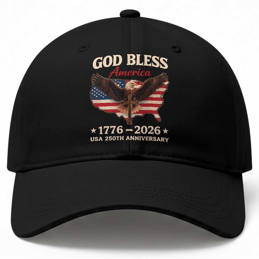 God Bless America 250th Anniversary Baseball Cap 250 Years USA 4th Of July TS10 Print Your Wear