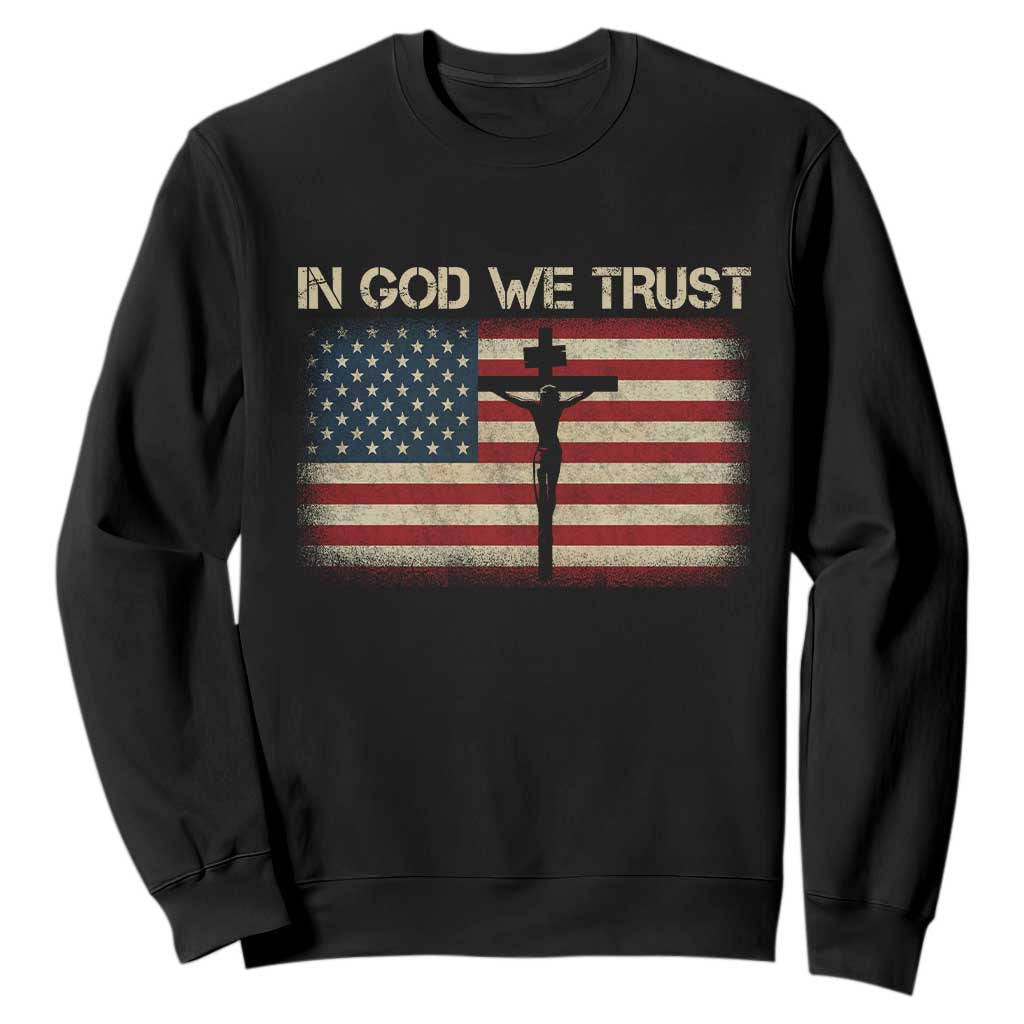 Christian USA Flag Sweatshirt American Christ Faith Cross Patriotic In God We Trust TS10 Black Print Your Wear