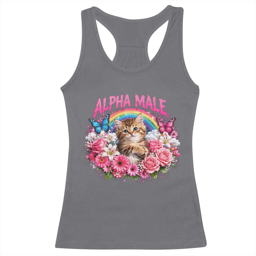 Alpha Male Racerback Tank Top Funny Cat Kitten Meme Rainbow Floral TS10 Charcoal Print Your Wear