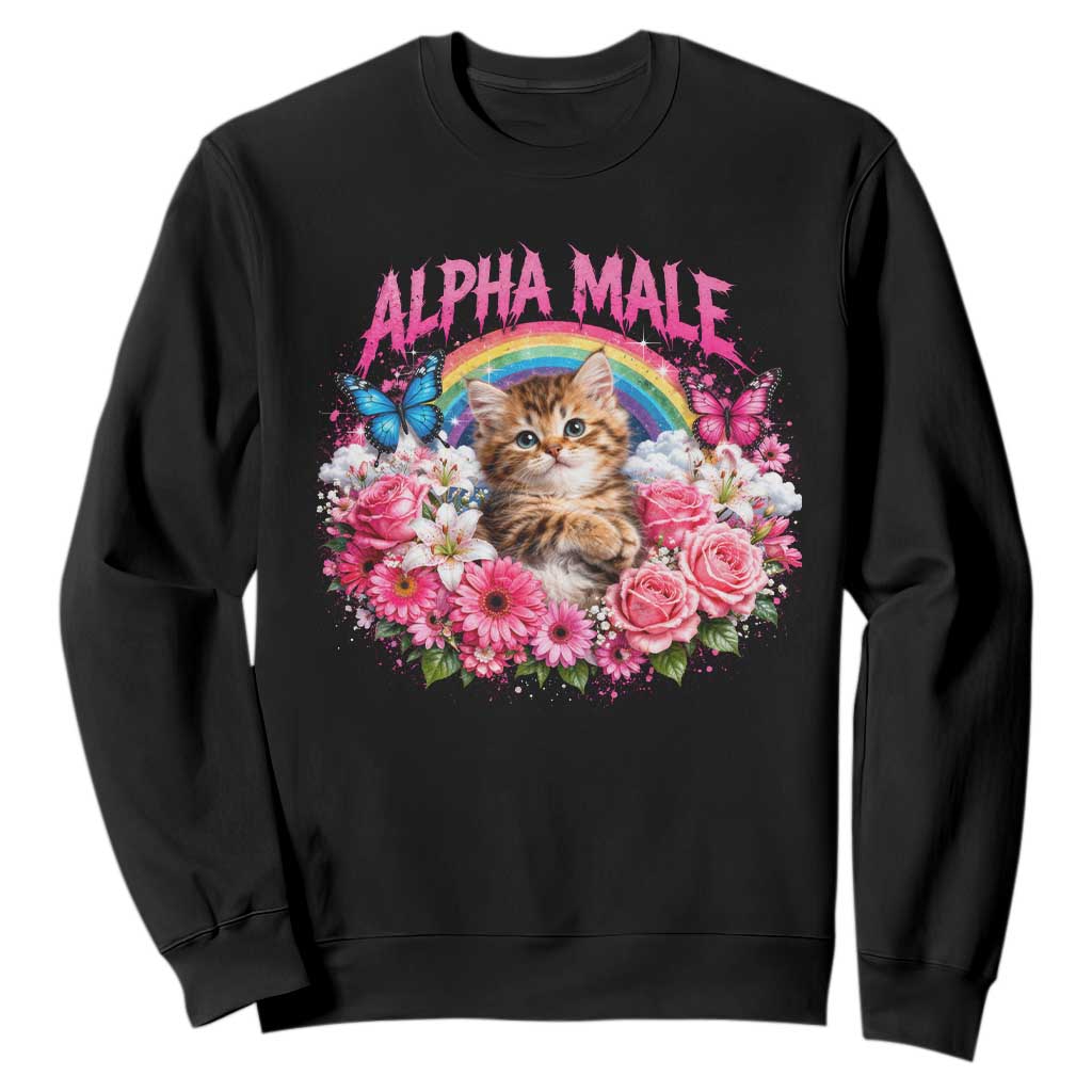 Alpha Male Sweatshirt Funny Cat Kitten Meme Rainbow Floral TS10 Black Print Your Wear