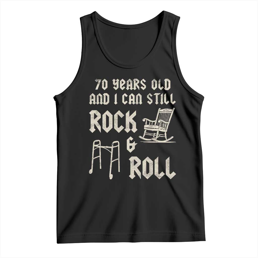 70th Birthday Gift For Men Tank Top Funny Man Saying Gag Gift 70 Years Old Birthday TS10 Black Print Your Wear