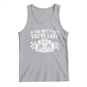 Car Racing Tank Top If You Aint First Youre Last Checkered Flag TS10 Athletic Heather Print Your Wear