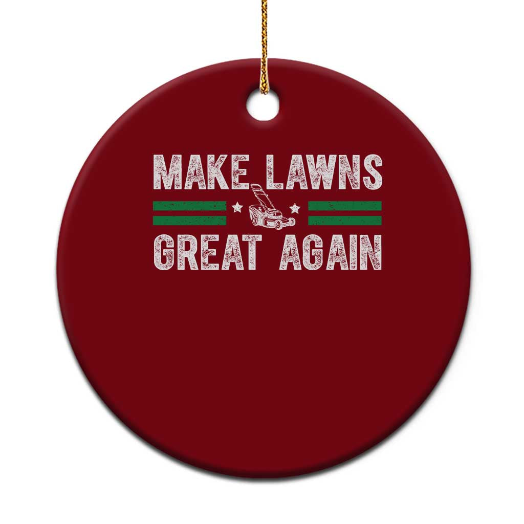 Funny Lawn Mower Dad Gardener Ceramic Ornament Make Lawns Great Again Fathers Day TS10 1pc Red Print Your Wear