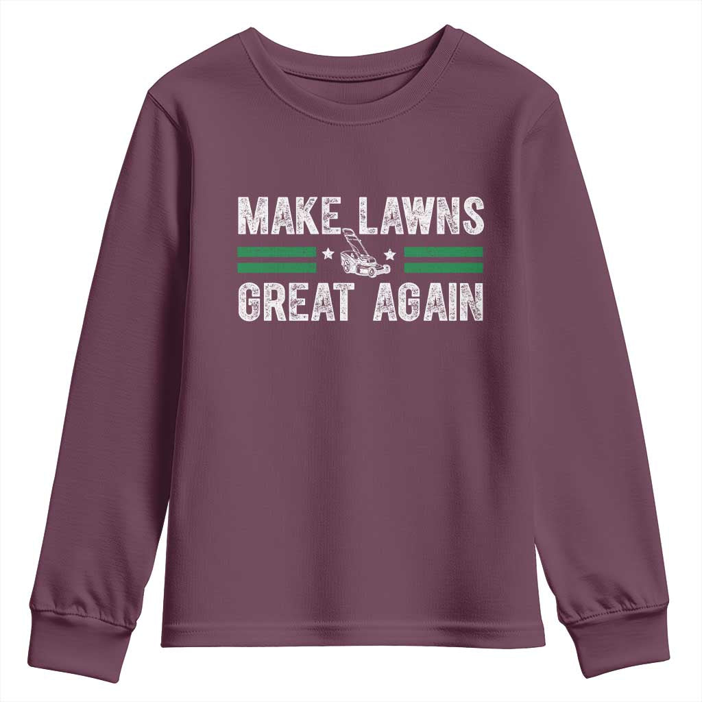 Funny Lawn Mower Dad Gardener Youth Sweatshirt Make Lawns Great Again Fathers Day TS10 Maroon Print Your Wear
