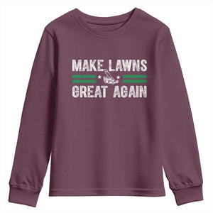 Funny Lawn Mower Dad Gardener Youth Sweatshirt Make Lawns Great Again Fathers Day TS10 Maroon Print Your Wear