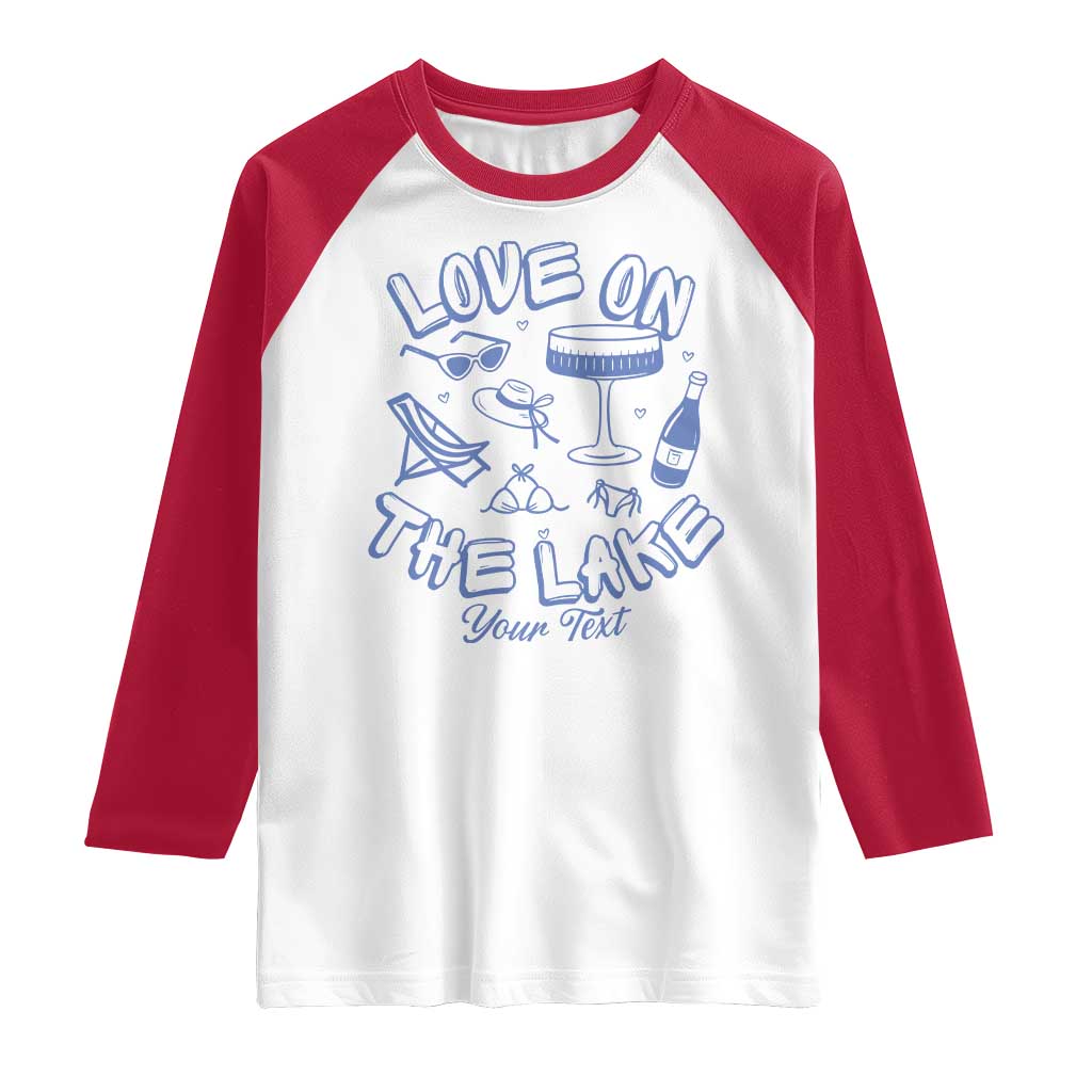 Personalized Love on the Lake Bachelorette Raglan Shirt Custom Text Camp Bach Party TS10 White Red Print Your Wear