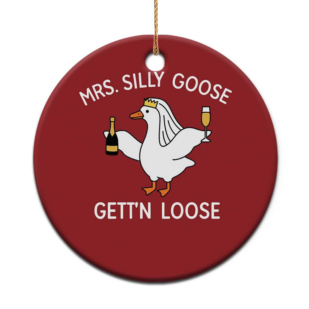 Mrs. Silly Goose Bride Christmas Ornament Funny Goose Lovers TS10 Print Your Wear
