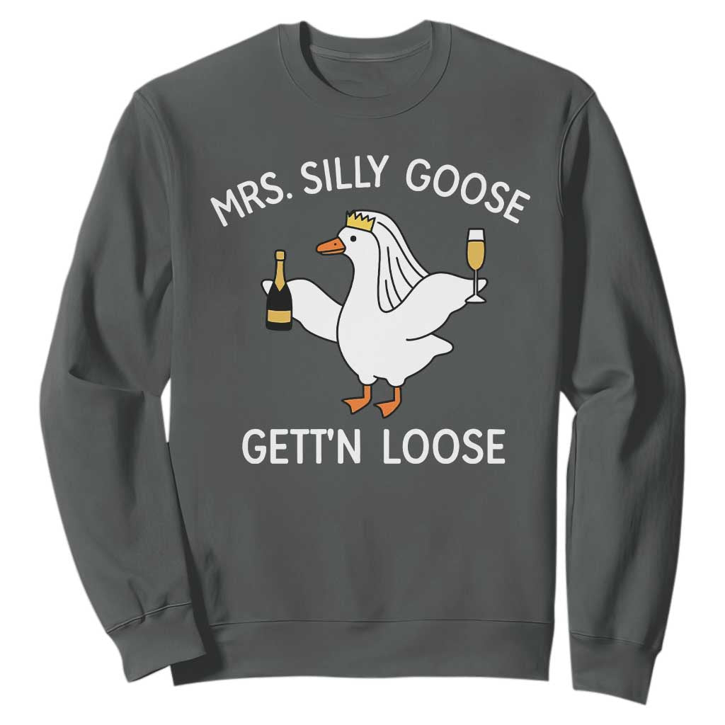Mrs. Silly Goose Bride Sweatshirt Funny Goose Lovers TS10 Dark Heather Print Your Wear