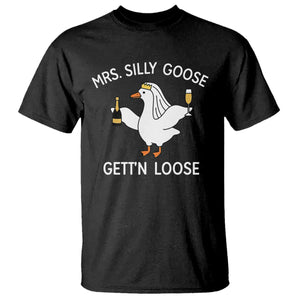 Mrs. Silly Goose Bride T Shirt Funny Goose Lovers TS10 Black Print Your Wear